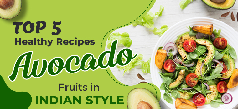avocado indian recipes